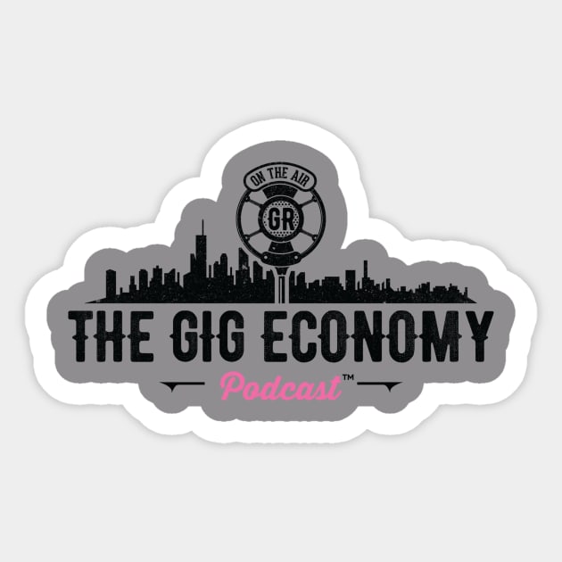 The GIG Economy Podcast Sticker by Gig Economy Podcast